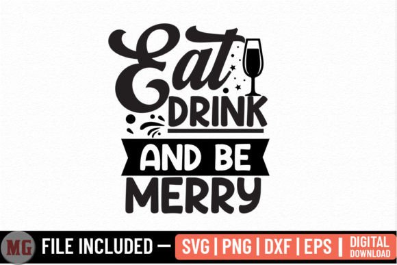 Eat Drink and Be Merry Christmas SVG: A Designer's Review