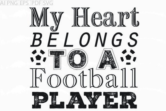 Review: About My Heart Belongs to a Football SVG