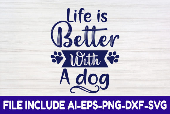 Review: Life is Better with a Dog SVG for Embroidery