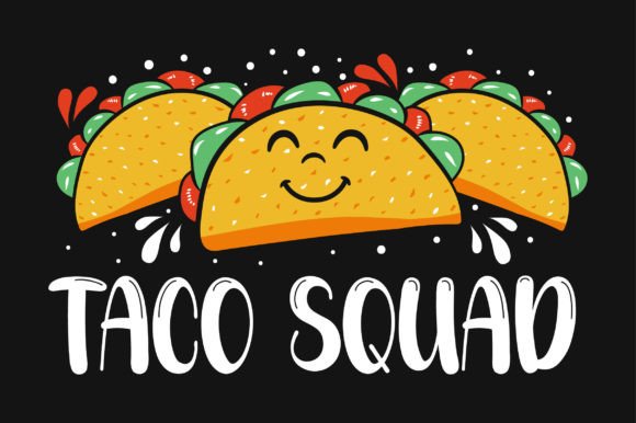 Review: Taco Squad SVG Vector T-shirt for Embroidery