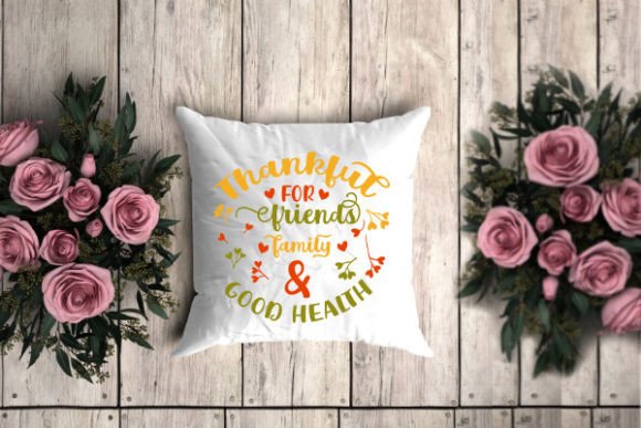 Review: Thankful for Family, Friends Pillow Svg